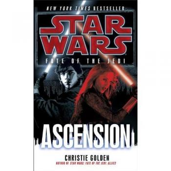 Ascension: Star Wars Legends (Fate of the Jedi)