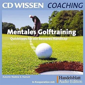 Mentales Golftraining. 2 CDs