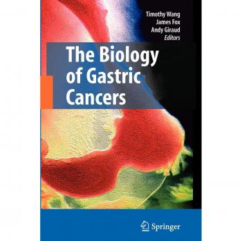 The Biology of Gastric Cancers