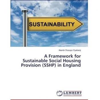 A Framework for Sustainable Social Housing Provision