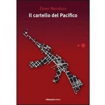 Il cartello del Pacifico