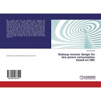 Wakeup receiver design for low power consumption based on HBC