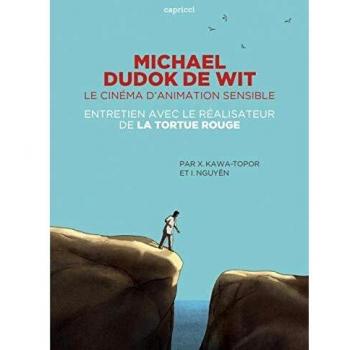 Michael dudok de wit, le cinéma d'animation sensible