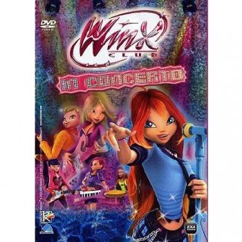 Winx Club. In Concert