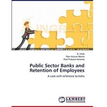 Public Sector Banks and Retention of Employees