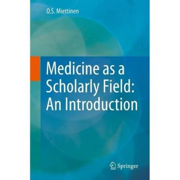 Vitalsource Technologies, Inc. Medicine As A Scholarly Field: An Introduction