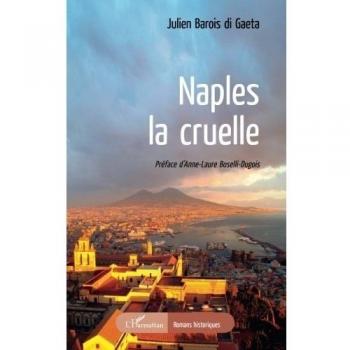 Naples, la cruelle