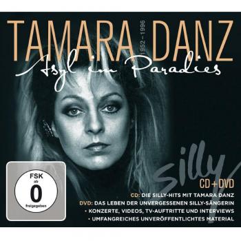 Silly Tamara Danz – Asyl Im Paradies (Zum 20.Todestag Von Tamara Danz)