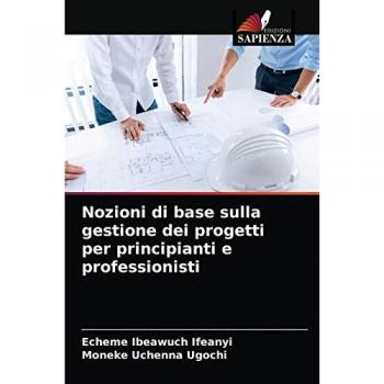 Nozioni di base sulla gestione dei progetti per principianti e professionisti