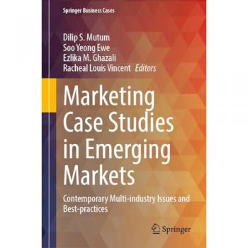 Marketing Case Studies in Emerging Markets