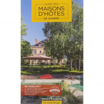 Guide Maisons d'hôtes de charme : Sélection France