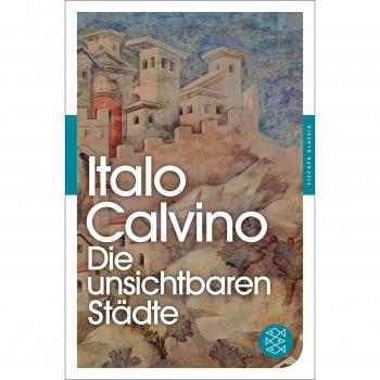 Calvino, Italo: Die unsichtbaren Städte