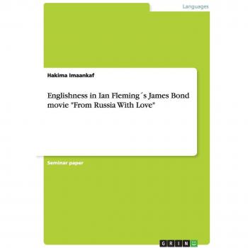Englishness in Ian Fleming´s James Bond movie From Russia With Love