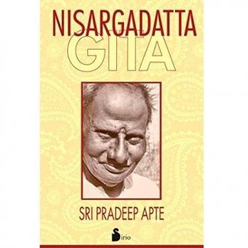 NISARGADATTA GITA