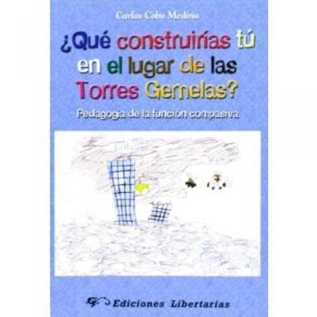 ¿qué construirías tú en el lugar de las torres gemelas?
