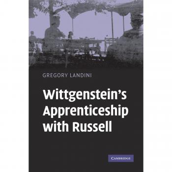 Wittgenstein's apprenticeship with russell