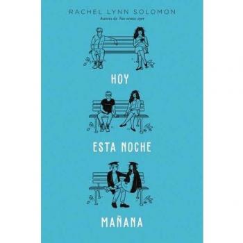 Hoy. Esta noche. Mañana (Tapa blanda).