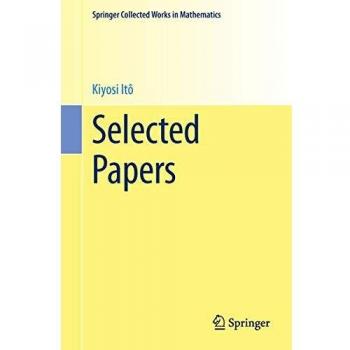 Selected Papers (Springer Collected Works in Mathematics)
