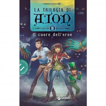 Il cuore dell'eroe. La trilogia di Aton (Vol. 3)