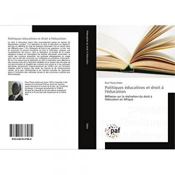 Politiques éducatives et droit à l'éducation: Réflexion sur la réalisation du droit à l'éducation en Afrique