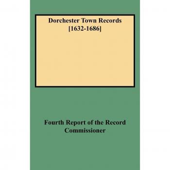 Dorchester Town Records