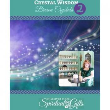 Rayne, Vialet: Crystal Wisdom #02