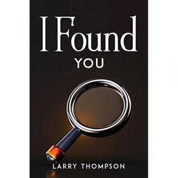 Larry Thompson: I FOUND YOU