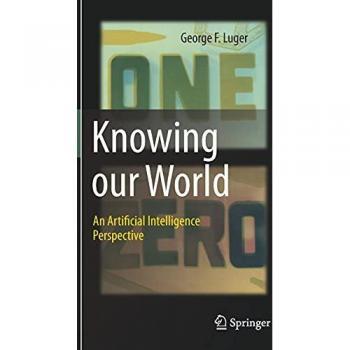 Knowing our World: An Artificial Intelligence Perspective