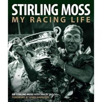 Stirling Moss : My Racing Life