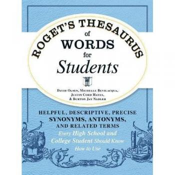 Roget's Thesaurus of Words for Student..., Olsen, David