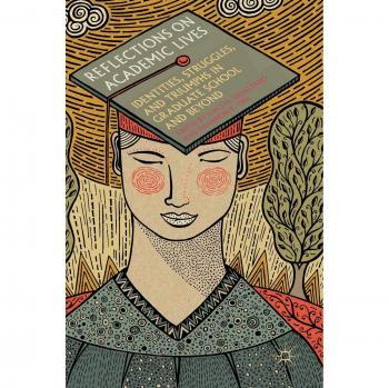 Reflections on Academic Lives