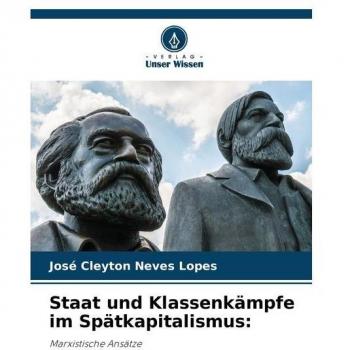 Staat und Klassenkämpfe im Spätkapitalismus