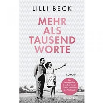 Lilli Beck Mehr Als Tausend Worte: Roman
