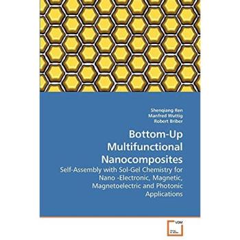 Bottom-Up Multifunctional Nanocomposites