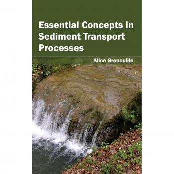 Essential Concepts in Sediment Transport Processes