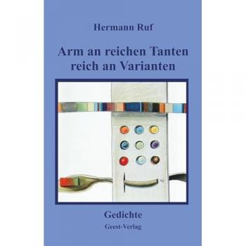 Ruf:Arm an reichen Tanten, reich an Var, Belletristik von Hermann Ruf