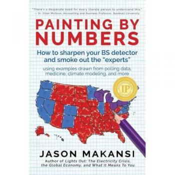Painting By Numbers: How to sharpen your BS detector and smoke out the experts