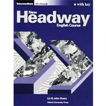 New Headway Intermediate. Workbook with Key