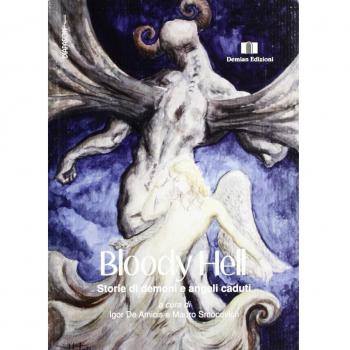 Bloody hell. Storie di demoni e angeli caduti