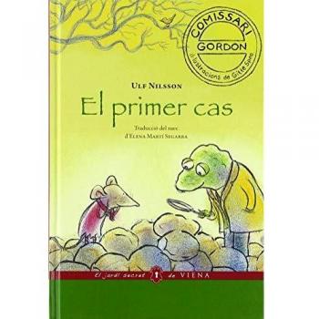 El Primer Cas (El Jardí Secret, Band 26)