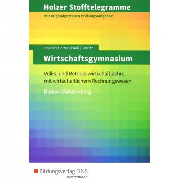 Holzer Stofftelegramme Baden-Württemberg – Wirtschaftsgymnasium: Volks
