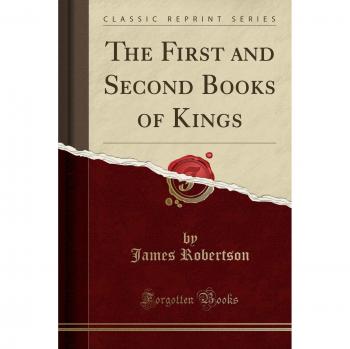 The First and Second Books of Kings