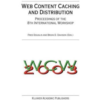 Web Content Caching and Distribution