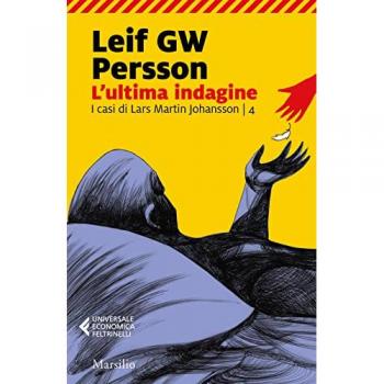 L' ultima indagine. I casi di Lars Martin Johansson. Vol. 4