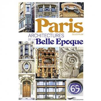 Paris, Architectures De La Belle Epoque