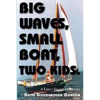 Big Waves Small Boat Two Kids by Katya Goodenough Gordon