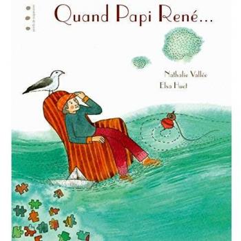 Quand papi rené