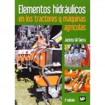 Elementos hidráulicos en los tractores y máquinas agrícolas