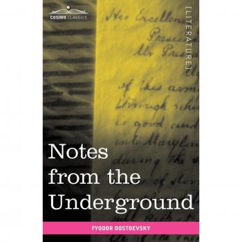 Notes from the Underground