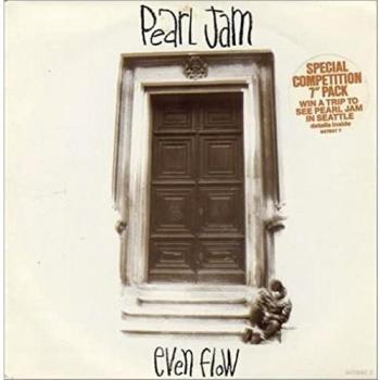 Pearl Jam Even Flow 1992 UK 7-Inch Vinyl Record
